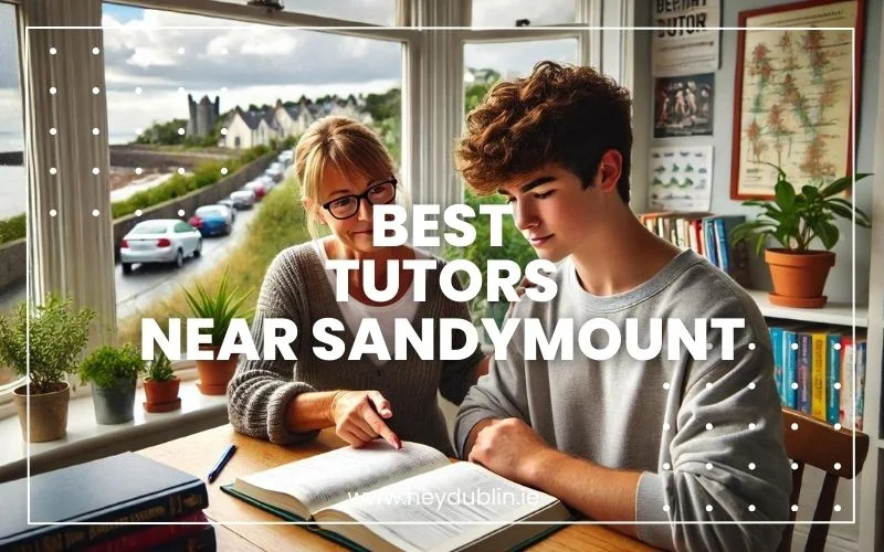Best Tutors near Sandymount.jpg