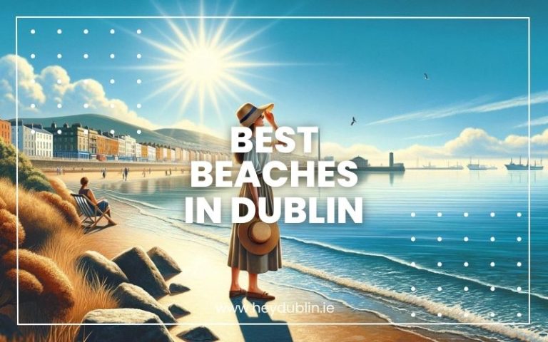 Best Beaches in Dublin