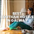 Best Boutique Hotels in Galway