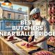 Best Butchers near Ballsbridge