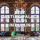 Best Castle & Palace Tours in Dublin