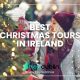Best Christmas Tours in Ireland