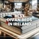 Best Divan Beds in Ireland