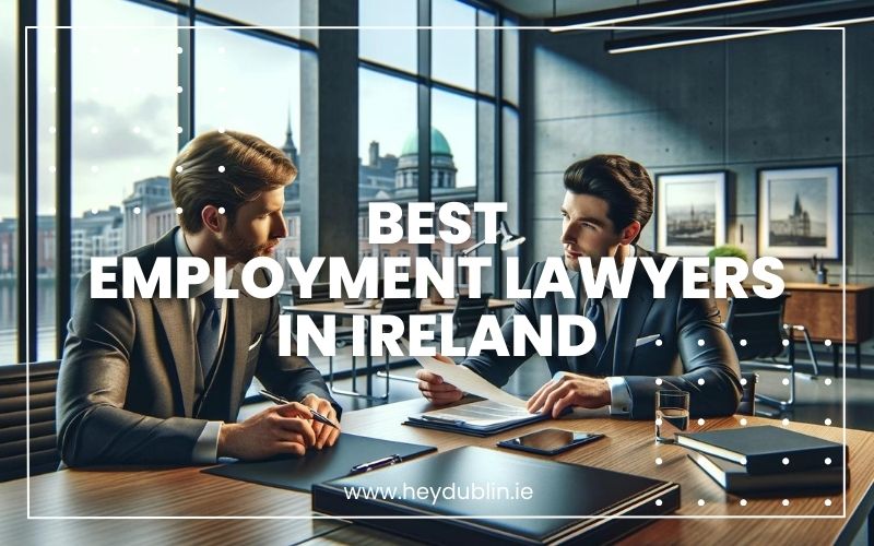 → Your Career Ally Best Employment Lawyers In Ireland (Exclusive