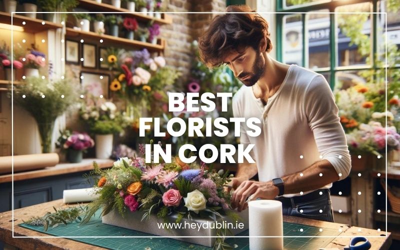 Best Florists in Cork