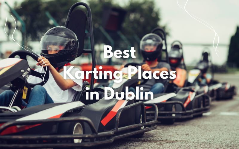 → 6 Best Go Kart Places Dublin 2023 HeyDublin
