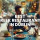 Best Greek Restaurants in Dublin