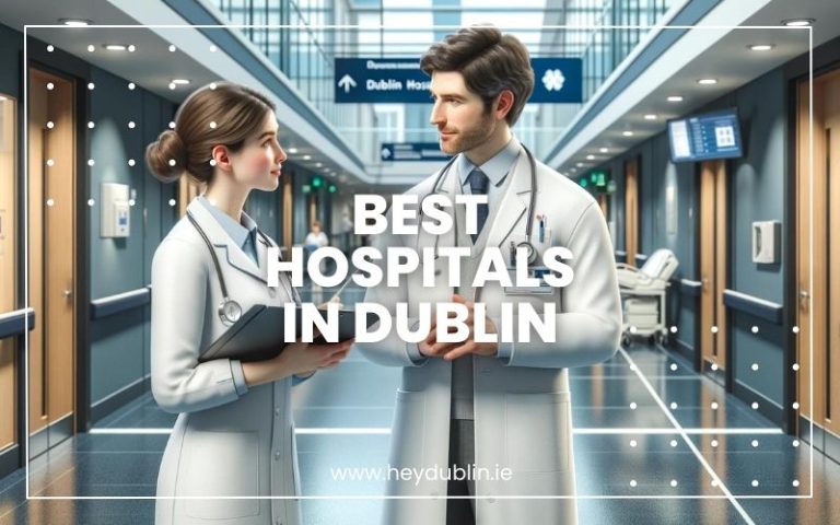 Best Hospitals in Dublin