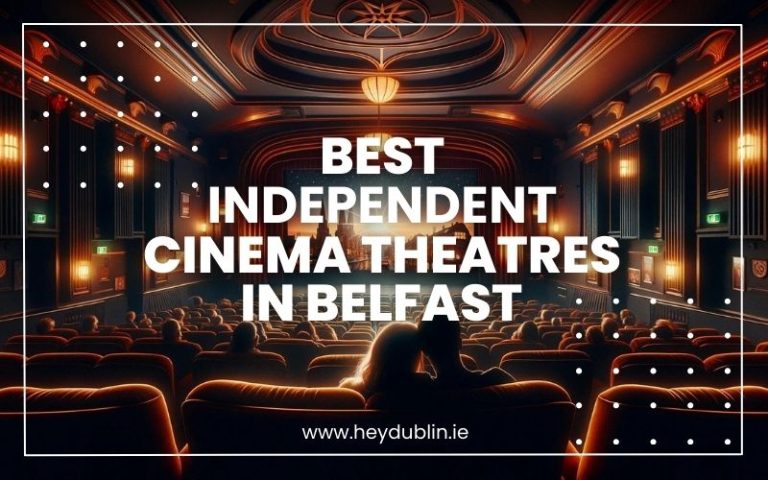 Best Independent Cinema Theatres in Belfast