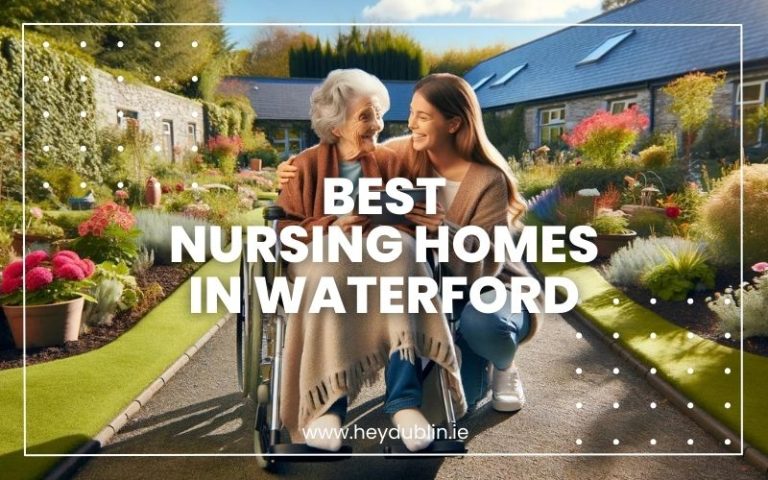 Best Nursing Homes in Waterford