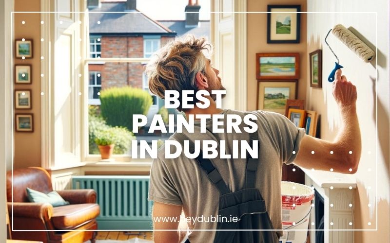 → Best Painters In Dublin TopRated Pros Locals' Favourites (2024