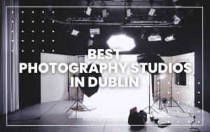 Best Photography Studios in Ireland