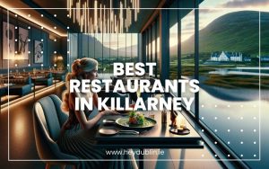 Best Restaurants in Killarney