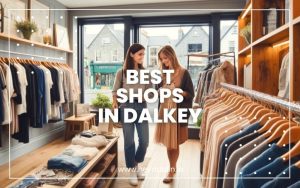 Best Shops in Dalkey