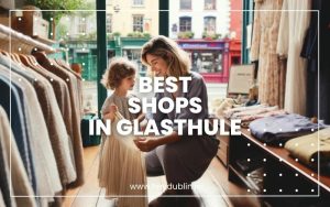 Best Shops in Glasthule