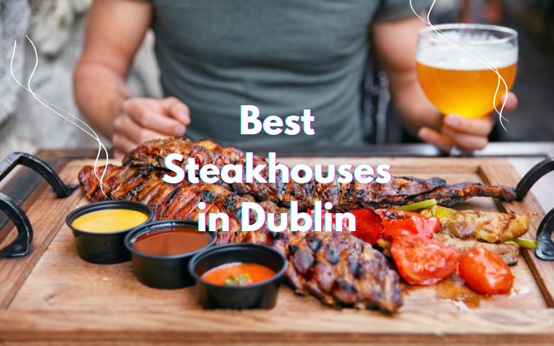 → 20 Best Steakhouses in Dublin 2023 HeyDublin