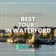 Best Tours in Waterford