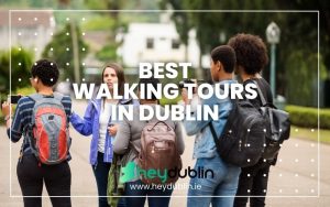 Best Walking Tours in Dublin