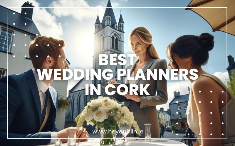 Best Wedding Planners in Cork