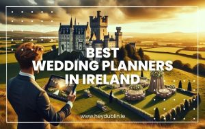 Best Wedding Planners in Ireland