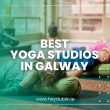 Best Yoga Studios in Galway
