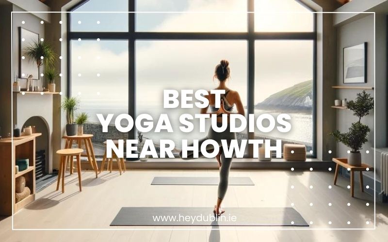 → Best Yoga Studios near Howth AwardWinning Classes and Spaces (2024