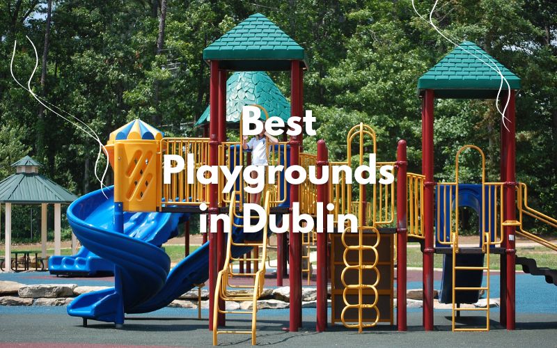 Best Playgrounds in Dublin